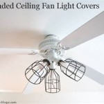 Wire Ceiling Fan Light Covers